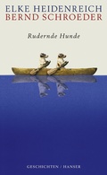 Cover: Rudernde Hunde - Hanser