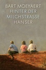 Cover: Hinter der Milchstra&szlig;e - Hanser