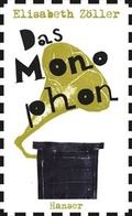Cover: Das Monophon - Hanser