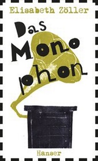 Enlarge image Cover: Das Monophon - Hanser