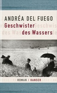 Abbildung von: Geschwister des Wassers - Hanser
