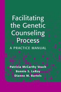 Enlarge image Cover: Facilitating the Genetic Counseling Process - Springer