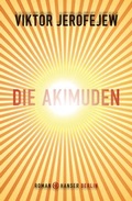 Cover: Die Akimuden - Hanser Berlin