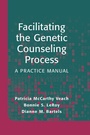 Cover: Facilitating the Genetic Counseling Process - Springer