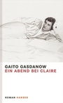 Cover: Ein Abend bei Claire - Hanser