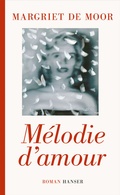 Cover: M&eacute;lodie d'amour - Hanser