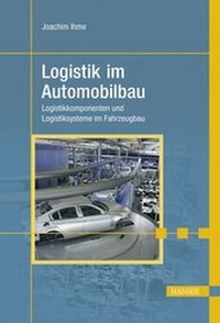 Abbildung von: Logistik im Automobilbau - Hanser