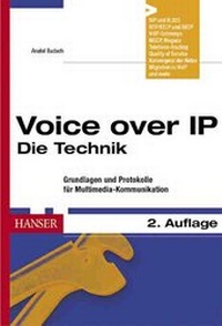Abbildung von: Voice over IP - Die Technik - Hanser