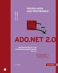 Cover: ADO.NET 2.0 -- Grundlagen und Profiwissen - Hanser