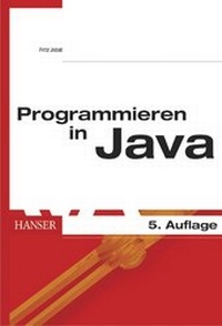 Enlarge image Cover: Programmieren in Java - Hanser