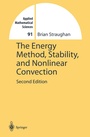 Cover: The Energy Method, Stability, and Nonlinear Convection - Springer