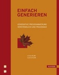 Cover: Einfach generieren - Hanser