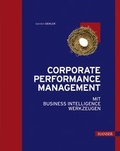 Cover: Corporate Performance Management mit Business Intelligence Werkzeugen - Hanser