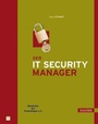 Cover: Der IT Security Manager - Hanser