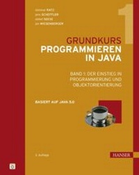 Enlarge image Cover: Grundkurs Programmieren in Java - Hanser