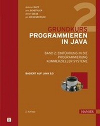Enlarge image Cover: Grundkurs Programmieren in Java - Hanser