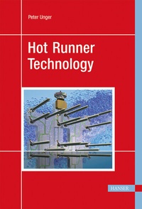 Enlarge image Cover: Hot Runner Technology - Hanser