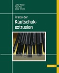 Cover: Praxis der Kautschukextrusion - Hanser