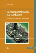 Cover: Leistungselektronik f&uuml;r Bachelors - Hanser