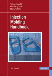 Enlarge image Cover: Injection Molding Handbook - Hanser