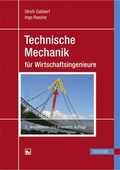 Cover: Technische Mechanik f&uuml;r Wirtschaftsingenieure - Hanser