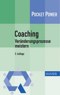 Abbildung von: Coaching - Veränderungsprozesse meistern - Hanser