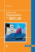 Cover: Einstieg in das Programmieren mit MATLAB - Hanser