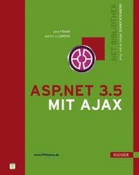 Enlarge image Cover: ASP.NET 3.5 mit AJAX - Hanser