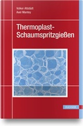 Cover: Thermoplast-Schaumspritzgie&szlig;en - Hanser