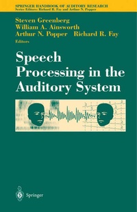 Enlarge image Cover: Speech Processing in the Auditory System - Springer