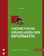 Cover: Theoretische Grundlagen der Informatik - Hanser