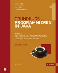 Enlarge image Cover: Grundkurs Programmieren in Java - Hanser