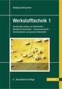 Cover: Werkstofftechnik 1 - Hanser