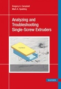 Cover: Analyzing and Troubleshooting Single-Screw Extruders - Hanser