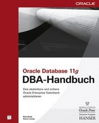 Enlarge image Cover: Oracle Database 11g DBA-Handbuch - Hanser