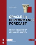 Cover: Oracle 11g Performance Forecast - Hanser