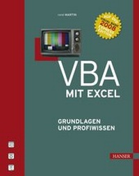 Abbildung von: VBA mit Excel Grundlagen und Profiwissen - Hanser