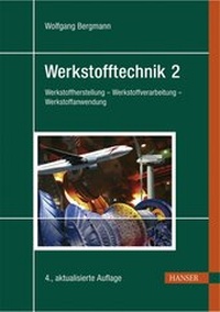 Enlarge image Cover: Werkstofftechnik 2 - Hanser