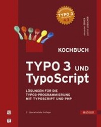 Abbildung von: TYPO3 und TypoScript - Kochbuch - Hanser