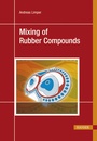 Cover: Mixing of Rubber Compounds - Hanser