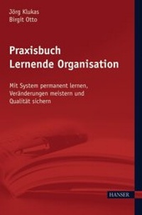 Abbildung von: Praxisbuch Lernende Organisation - Hanser
