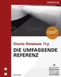 Cover: Oracle Database 11g - Die umfassende Referenz - Hanser