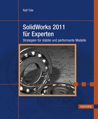 Abbildung von: SolidWorks 2011 für Experten - Hanser