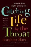 Cover: Catching Life by the Throat - WW Norton & Co