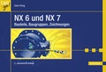 Cover: NX 6 und NX 7 - Hanser