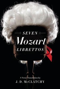 Enlarge image Cover: Seven Mozart Librettos - WW Norton & Co