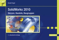 Abbildung von: SolidWorks 2010 - Hanser