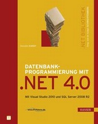 Abbildung von: Datenbankprogrammierung mit .NET 4.0 - Hanser