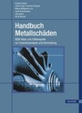 Cover: Handbuch Metallschäden - Hanser
