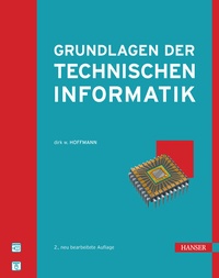 Enlarge image Cover: Grundlagen der Technischen Informatik - Hanser